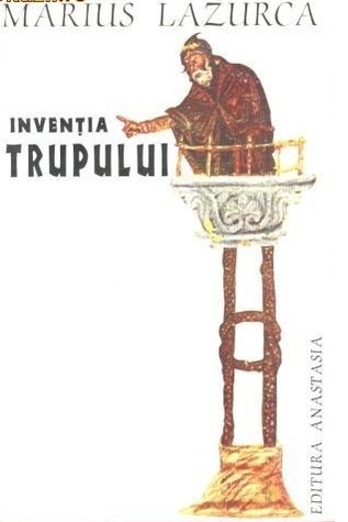 Invenția trupului