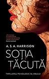 Soția tacută by A.S.A. Harrison