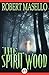 The Spirit Wood