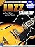 Jazz Guitar Lessons for Beginners: Teach Yourself How to Play Guitar (Free Audio Available) (Progressive)