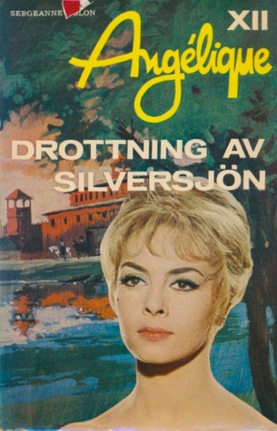 Drottning av Silversjön (Hardcover)