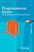 Programmieren lernen: Eine grundlegende Einführung mit Java (eXamen.press) (German Edition)