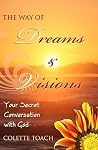 The Way of Dreams...