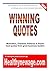 Winning quotes: Motivation, Freedom, Patience, Power and quotes from great business leaders