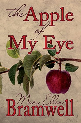 The Apple of My Eye (Roots and Branches Book 1)