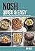 NOSH Quick & Easy: another ...
