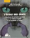L'Ecole des Chats...