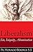 Liberalism: Sin, Iniquity, ...