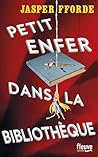 Petit Enfer Dans La Bibliothèque by Jasper Fforde