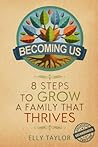 Becoming Us: 8 St...