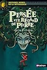 persee et le regard de pierre (Histoires noires de la mythologie t. 18) (French Edition)