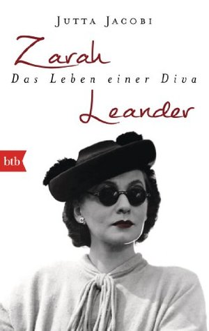 Zarah Leander. Das Leben einer Diva (German Edition)