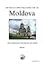 Moldova In Depth: A Peace C...