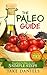 Paleo For Beginners: Beginn...