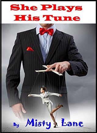 She Plays His Tune: (Light BDSM)