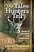 The Tales Hunters Tell: Stories of Adventure and Inspiration