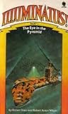 The Eye in the Pyramid by Robert; Wilson Shea The Eye in the Pyramid by Robert; Wilson Shea