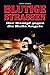 Blutige Straßen: Der Kampf gegen die Hells Angels (German Edition)