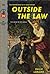 Outside the Law