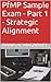 PfMP Sample Exam - Part 1 - Strategic Alignment