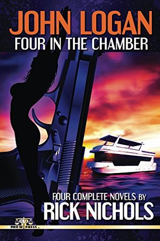 John Logan: Four In The Chamber (Kindle Edition)