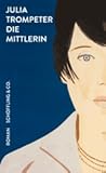Die Mittlerin