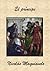 El príncipe by Niccolò Machiavelli El príncipe by Niccolò Machiavelli