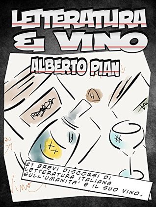 Letteratura & Vino (Italian Edition)