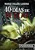 40 días de fuego: Una novel...