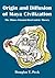 Origin and Diffusion of Maya Civilization: The Olmec-Chontal-Itzá-Centric Theory