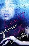 Heart Grow Fonder by Cristy Rey