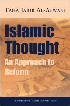 Islamic Thought: An Approach to Reform (Hardcover)