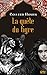 La quête du tigre by Colleen Houck