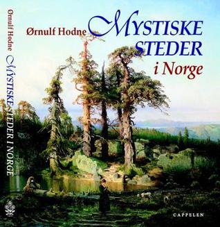 Mystiske Steder i Norge
