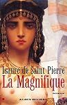 La Magnifique