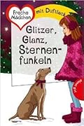 Glitzer, Glanz, Sternenfunkeln