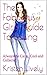 The Fabulous Girls Guide To Dating: Always Be Calm, Cool and Collected (Kristen Lively's Fabulous Girl's Guide Book 1)