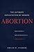 Abortion by Brian E. Fisher