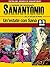 Un'estate con Sanà: Le inchieste del commissario Sanantonio