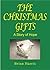 The Christmas Gifts: A Story of Hope