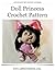 Doll Princess Crochet Pattern Amigurumi (LittleOwlsHut)