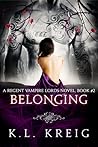 Belonging by K.L. Kreig