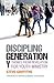 Discipling Generation Y: Th...