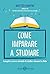 Come imparare a studiare by Matteo Rampin