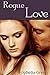 Rogue Love