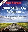 2000 Miles on Wisdom