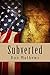 Subverted: A Berk Renner Christian Thriller
