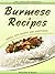 Burmese Recipes - simple, low calorie & sumptuous