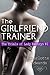 The Girlfriend Trainer (The Trials of Lady Kathryn Book 1)