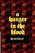 A Hunger in the Blood